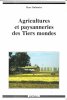 Agricultures et Paysanneries des Tiers Mondes . DUFUMIER Marc