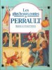 Les Plus beaux Contes de PERRAULT : La belle au Bois Dormant - Les fées - Cendrillon - Barbe-Bleue - Le Petit Poucet - Le Chat Botté - Riquet A La ...