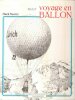 Voyage en Ballon . SCARRY Huck , adaptation Yvette Métral