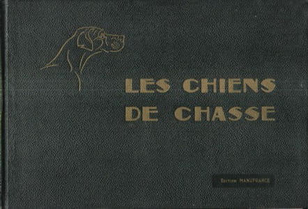 Les Chiens de Chasse