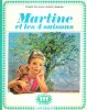 Martine et Les 4 Saisons. DELAHAYE Gilbert , MARLIER Marcel
