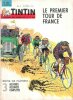Tintin . Le Journal Des Jeunes De 7 à 77 Ans . N° 821 . 14 Juillet  1964 . Le Premier Tour de France  . 3 Histoires dessinées complètes .. Collectif ...