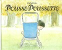 Pousse-Poussette. GAY Michel