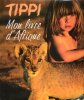 Tippi Mon Livre D'Afrique. TIPPI