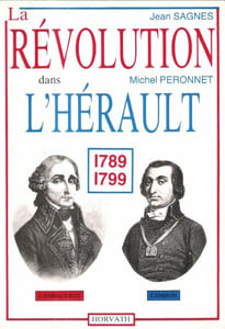 La Révolution dans L'Hérault 1789 1799