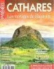 CATHARES : Les vertiges de l'Histoire . Magazine Pyrénées Spécial Cathares été 2000. Collectif