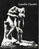 CAMILLE CLAUDEL ( 1864 - 1943 ) , album de l'exposition . Monique LAURENT , conservateur du Musée Rodin et Bruno GAUDICHON , commissaires 