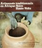 Artisanats traditionnels en Afrique Noire HAUTE-VOLTA. ETIENNE-NUGUE Jocelyne 