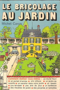 Le bricolage au jardin 