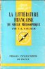 La Littérature Française du siècle Philosophique . SAULNIER V.-L.