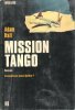 Mission Tango : Connaissez-vous Quiller ?  . HALL Adam