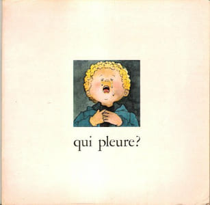 Qui pleure ?