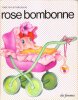 Rose Bombonne. TURIN Adela