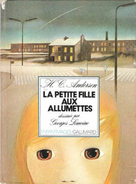 La petite fille aux allumettes . ANDERSEN Hans Christian