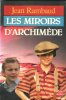 Les Miroirs D'Archimède. RAMBAUD Jean