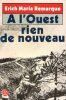 A L'Ouest rien de nouveau . REMARQUE Erich-Maria