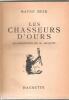 Les Chasseurs D'Ours . REID Mayne