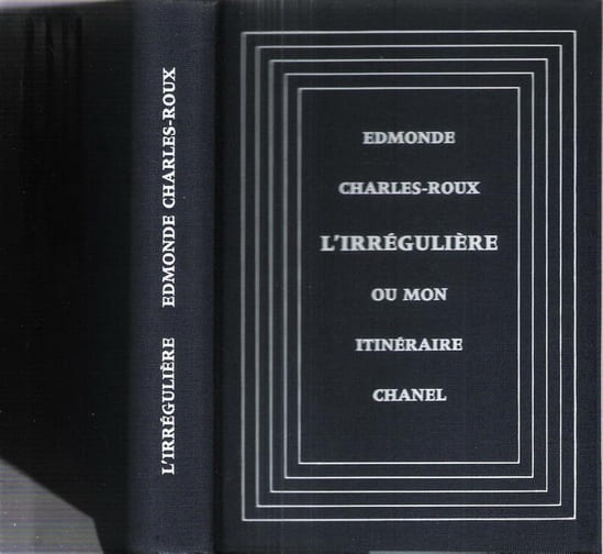 L'irrégulière Ou Mon Itinéraire Chanel