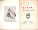 La Paix chez les Bêtes . COLETTE