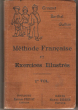 Méthode Française et Exercices Illustrés. CROUZET Paul , BERTHET G. , GALLIOT M.