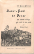 Saint-Paul De Vence Un Curieux Village Qui Survit à Son passé. LUXEL Claude