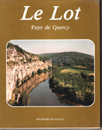 Le Lot Pays De Quercy