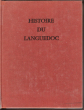 Histoire Du Languedoc. WOLFF Philippe Sous La dir.