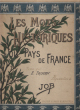 Les Mots Historiques Du Pays De France. TROGAN E. / JOB