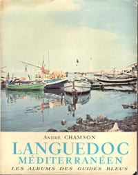 Languedoc Méditerranéen. CHAMSON André