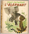Pouf-Patapouf L'éléphant -  n° 5 Un petit Livre D'or. JACKSON K. , B.