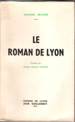 Le Roman De Lyon. MURE André