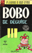 Bobo se Déguise , Les Classiques Du Dessin D'humour et D'aventures En Format De Poche. DELIEGE