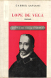 Lope De Vega ( 1562-1635 ). LAPLANE Gabriel