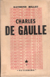 Charles De Gaulle. MILLET Raymond