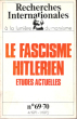 Le Fascisme Hitlérien , Études Actuelles N° 69-70 , 1971, 1972. Collectif