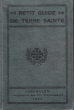 Petit Guide De Terre Sainte. PAULIN LEMAIRE Révérend Père