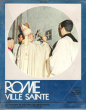 Rome Ville Sainte , Histoire Des Jubilés et Des Basiliques Patriarcales. FOX Elio