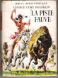 La Piste Fauve. CORY FRANKLIN George