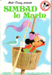 Simbad Le Marin. DISNEY Walt