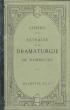 Extraits de La Dramaturgie De Hambourg Publiés Avec Une Introduction et Des Notes En Français Par G. Cottler. LESSING