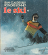 Le Ski. KILLY Jean-Claude  , Honoré BONNET