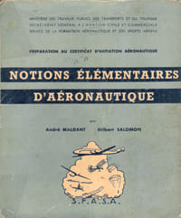 Préparation Au Certificat D'initiation Aéronautique , Notions Élémentaires D'aéronautique. MALDANT André et Gilbert SALOMON