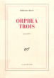 Orphea Trois : Nouvelles. BEST Mireille
