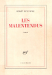 Les Malentendus. DUTEURTRE Benoit