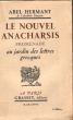 Le Nouvel Anacharsis : Promenade Au Jardin Des Lettres Grecques. HERMANT Abel