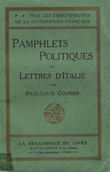 Pamphlets Politiques et Lettres D'Italie. COURIER Paul-Louis