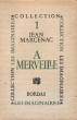 A Merveille. MARCENAC Jean sous La Direction