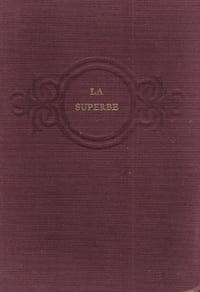 La Superbe. CHAMSON André