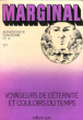 Marginal : Anthologie De L'imaginaire N° 14  : Voyageurs de l'éternité et Couloirs Du Temps. Collectif