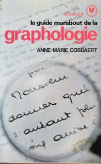 Le Guide Marabout de La Graphologie. COBBAERT Anne-Marie